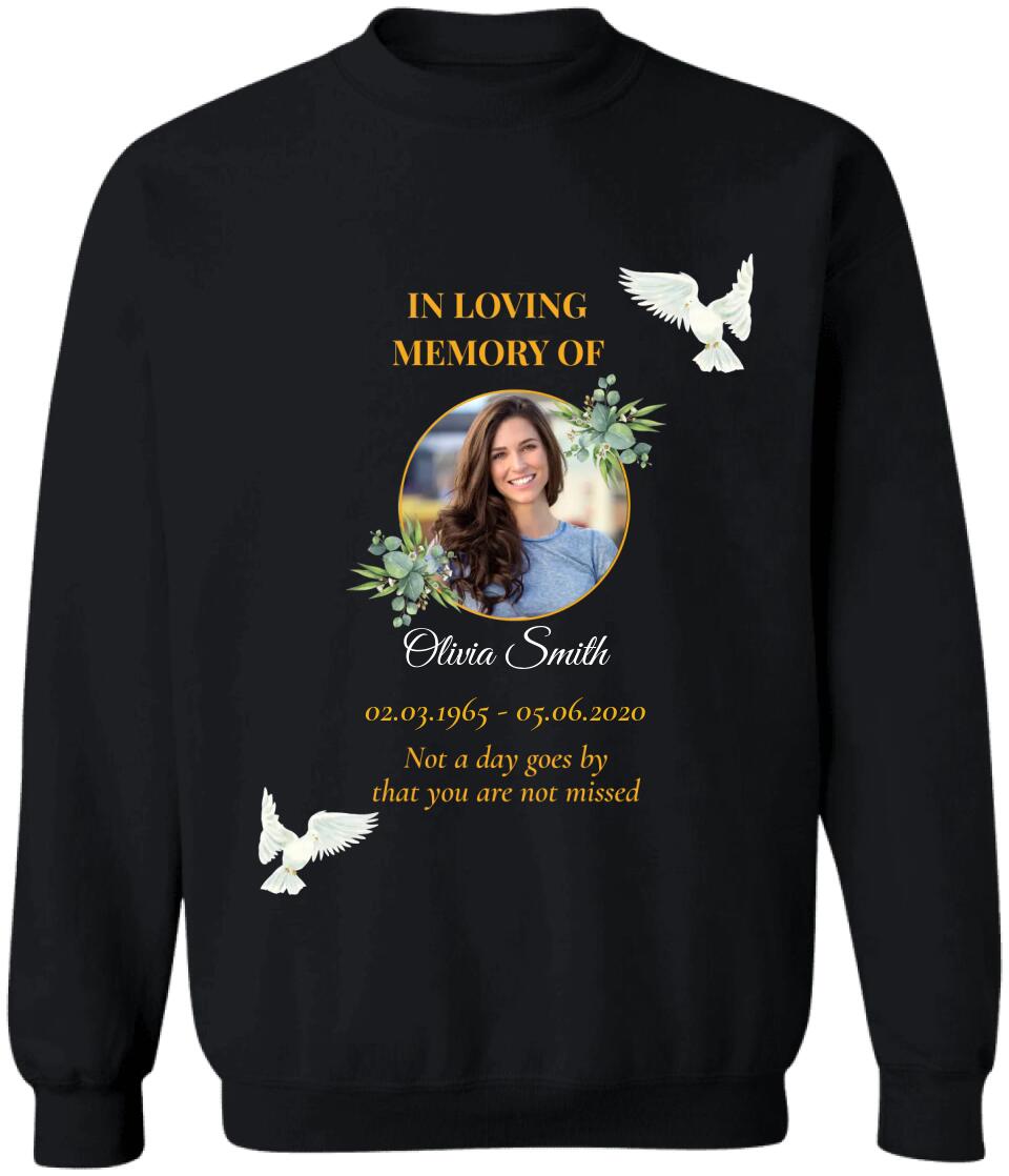 Not A Days Goes By That You Are Not Missed - Personalized T-Shirt