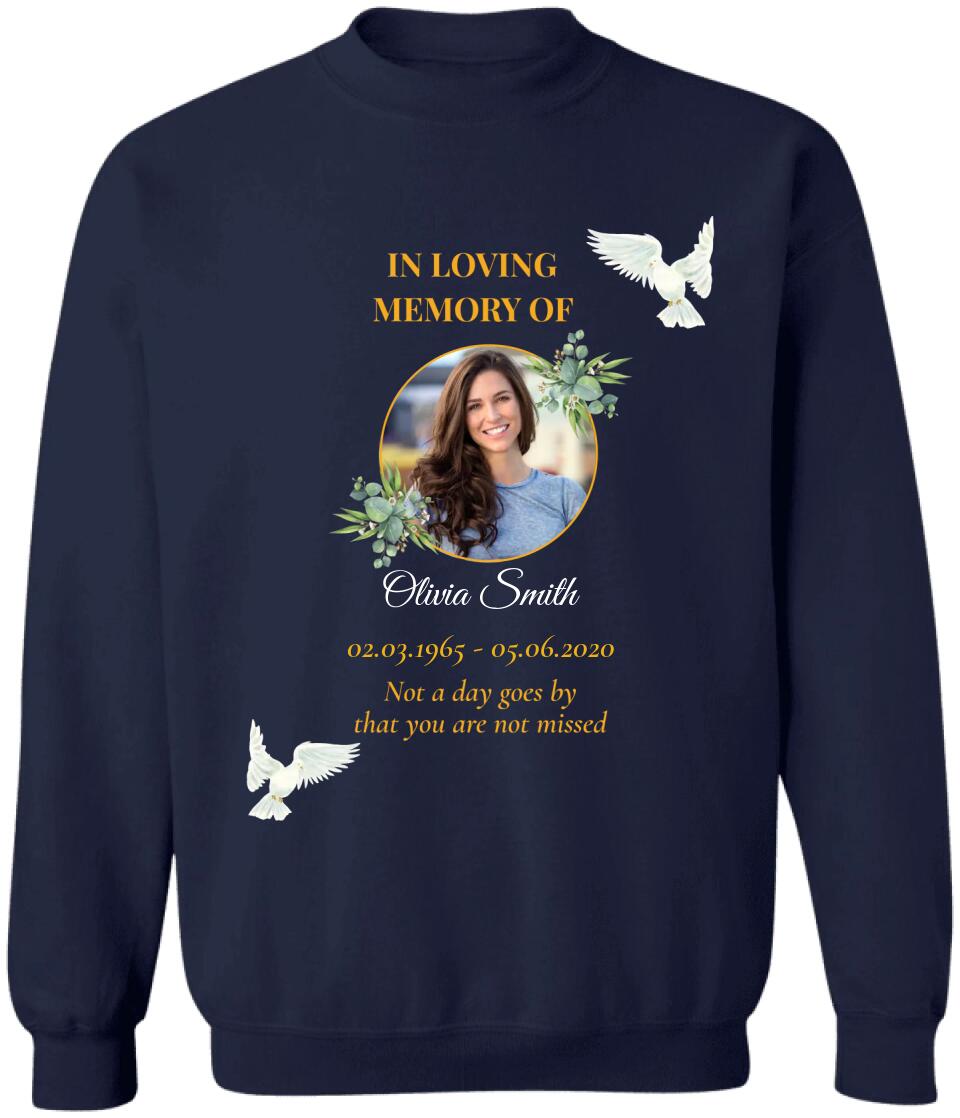 Not A Days Goes By That You Are Not Missed - Personalized T-Shirt