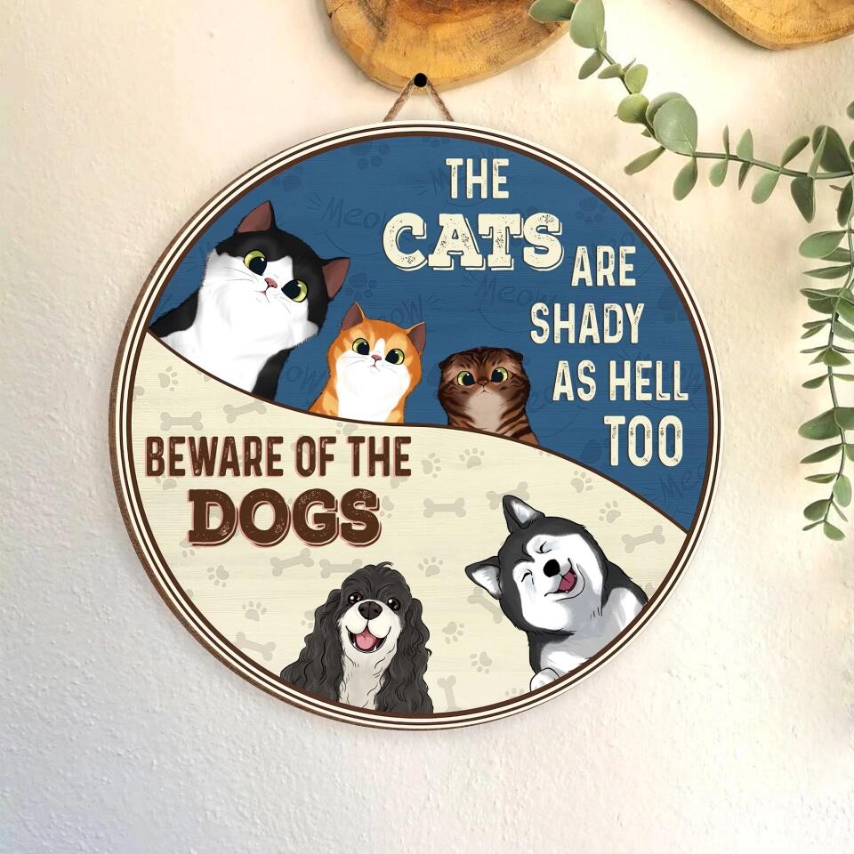 Beware Of Dog, The Cat is Also Sketchy - Personalized Wood Sign, Gift For Pet Lover