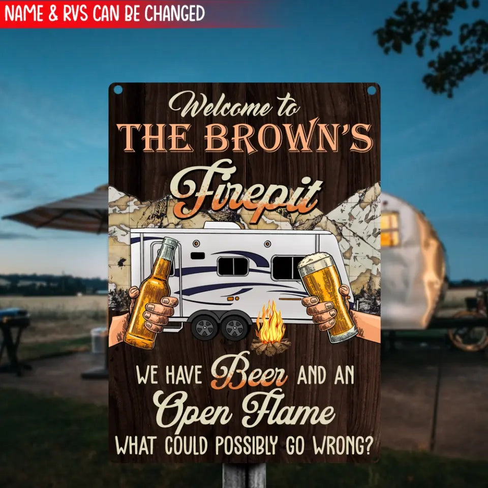 Welcome To The Firepit - Personalized Camping Metal Sign, Gift For Camping Lovers