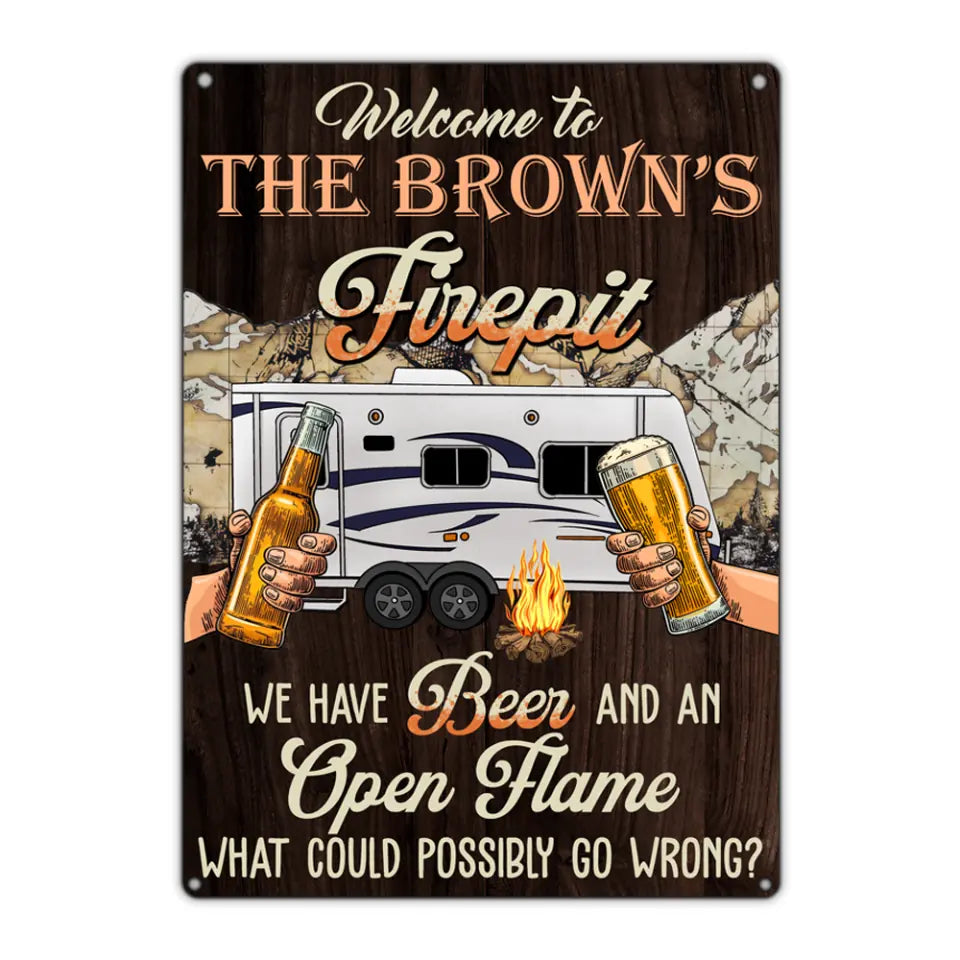 Welcome To The Firepit - Personalized Camping Metal Sign, Gift For Camping Lovers