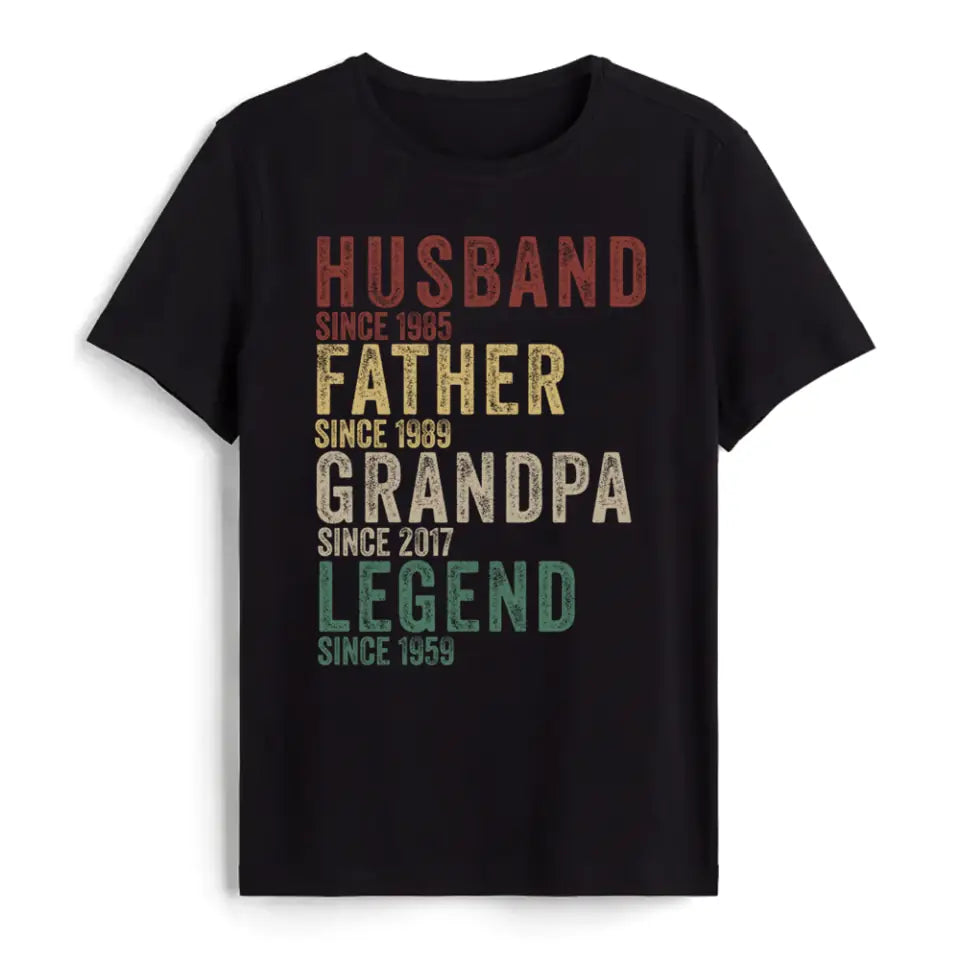 Husband Father Grandpa Legend - Personalized Year T-Shirt, Father&#39;s Day Gift