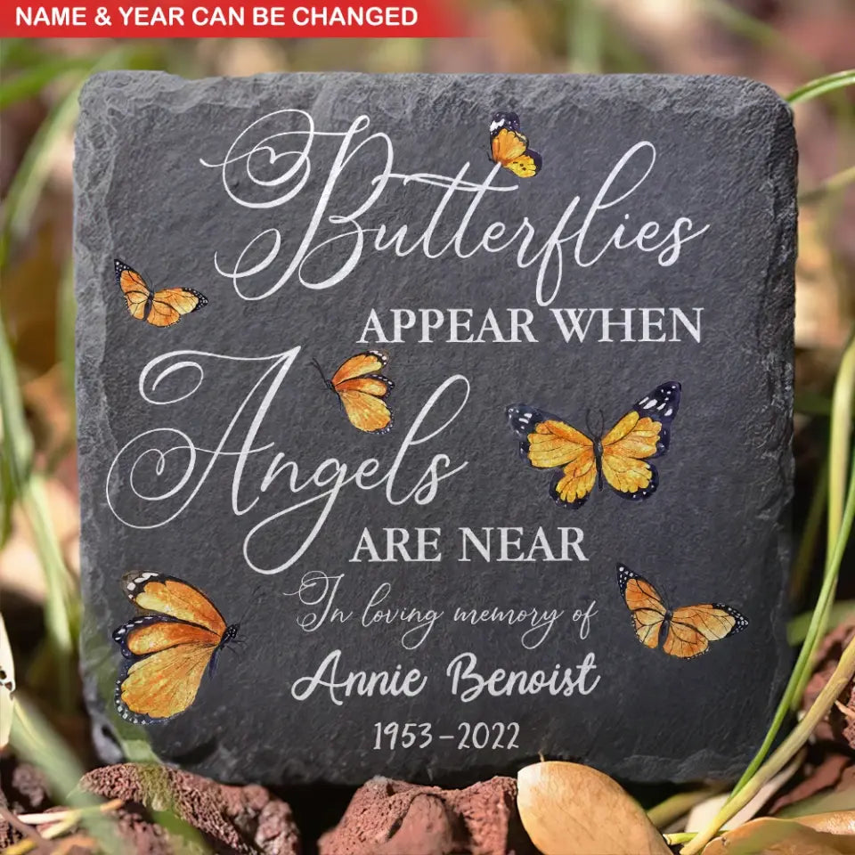 Butterflies Appear When Angels Are Near - Personalized Stone Memorial, Memorial Gift