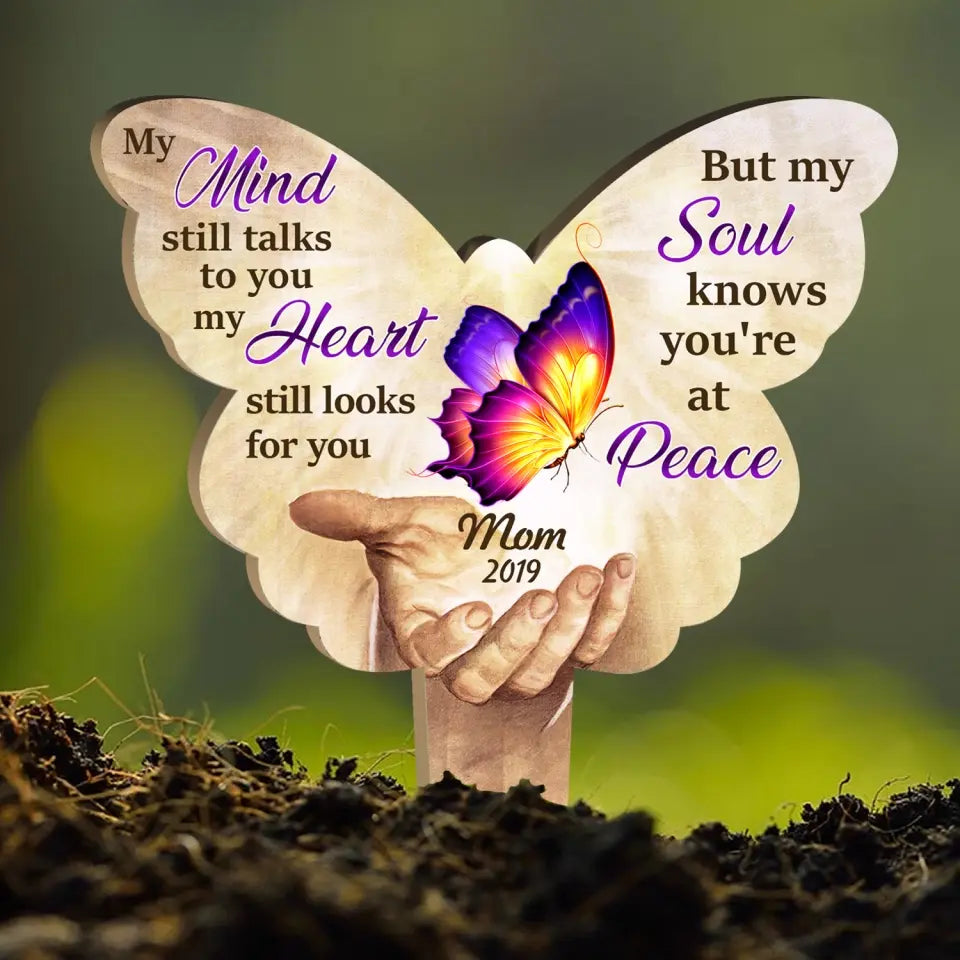 My Mind Still Talks To You - Personalized Plaque Stake, Memorial Gift Idea
