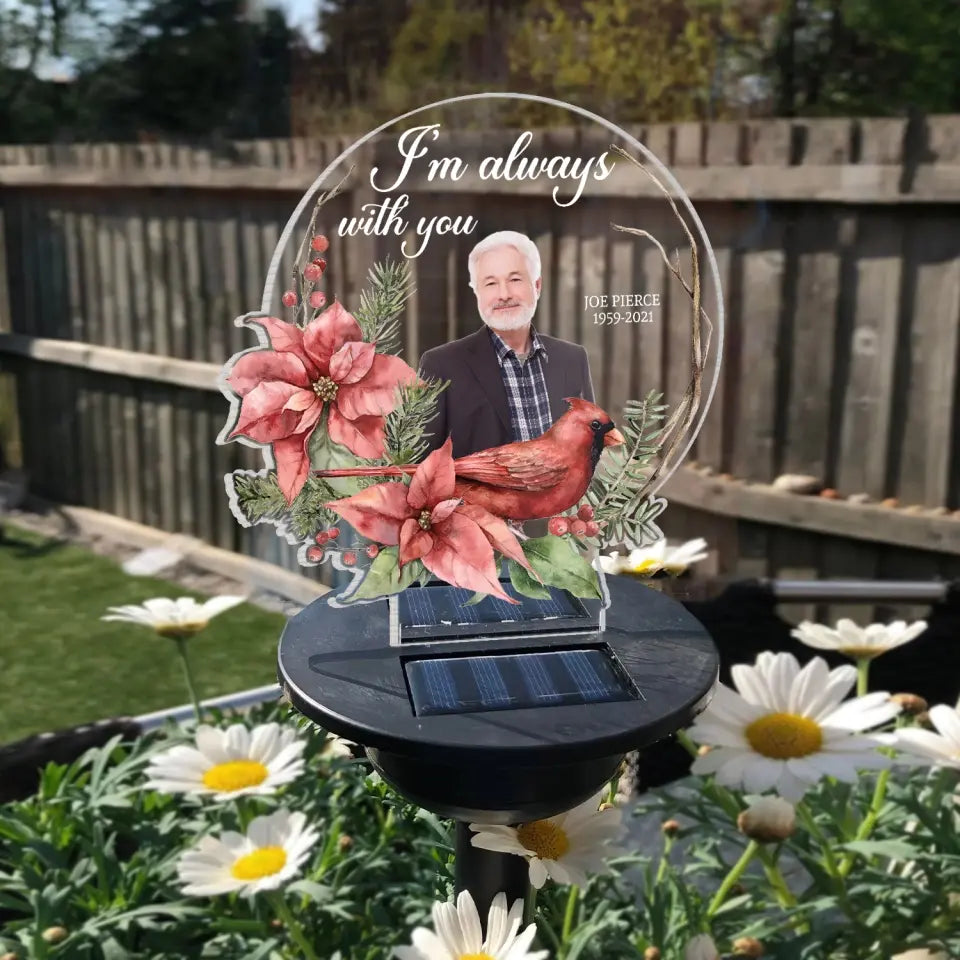I Am Always With You - Personalized Solar Light, Memorial Gift Idea - SL08
