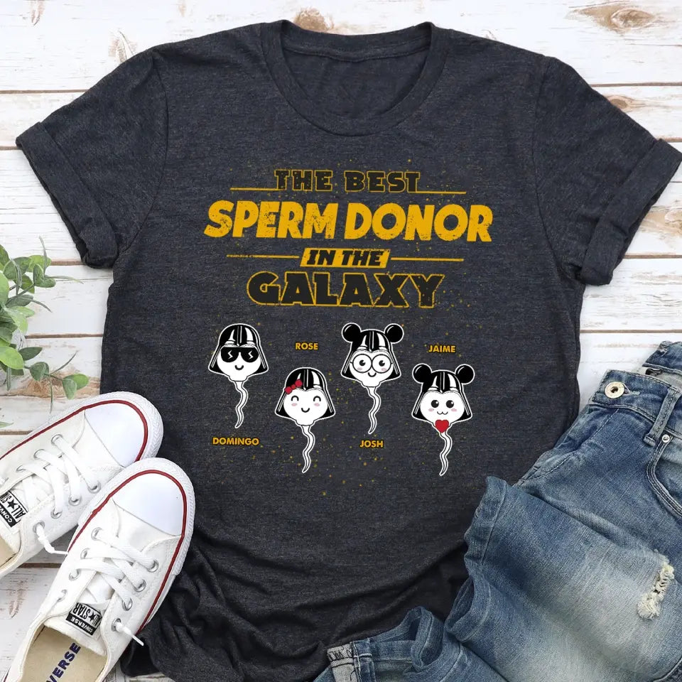 Best Sperm Donor In The Galaxy - Personalized T-shirt, Father's Day Gift For Dad