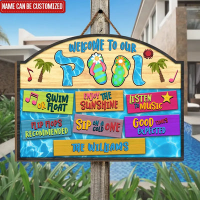 Welcome To Our Pool The Tans Will Fade - Personalized Pool Wood Sign, Retirement Housewarming Gifts For Family