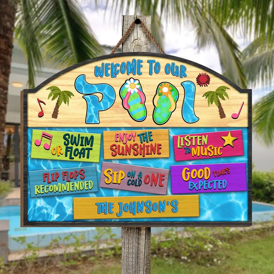 Welcome To Our Pool The Tans Will Fade - Personalized Pool Wood Sign, Retirement Housewarming Gifts For Family