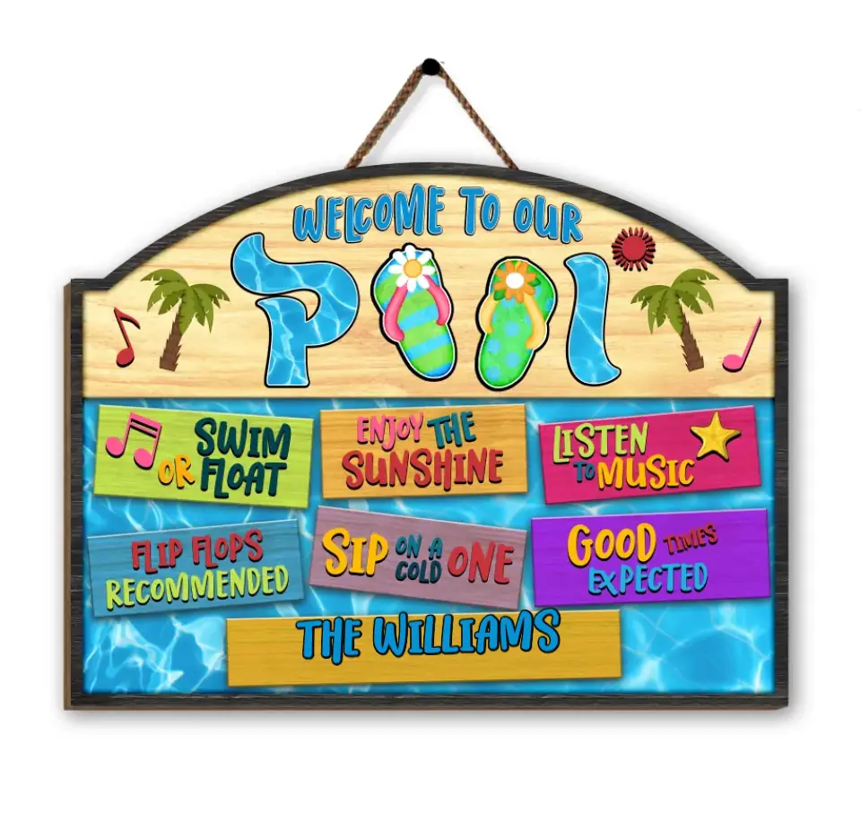 Welcome To Our Pool The Tans Will Fade - Personalized Pool Wood Sign, Retirement Housewarming Gifts For Family