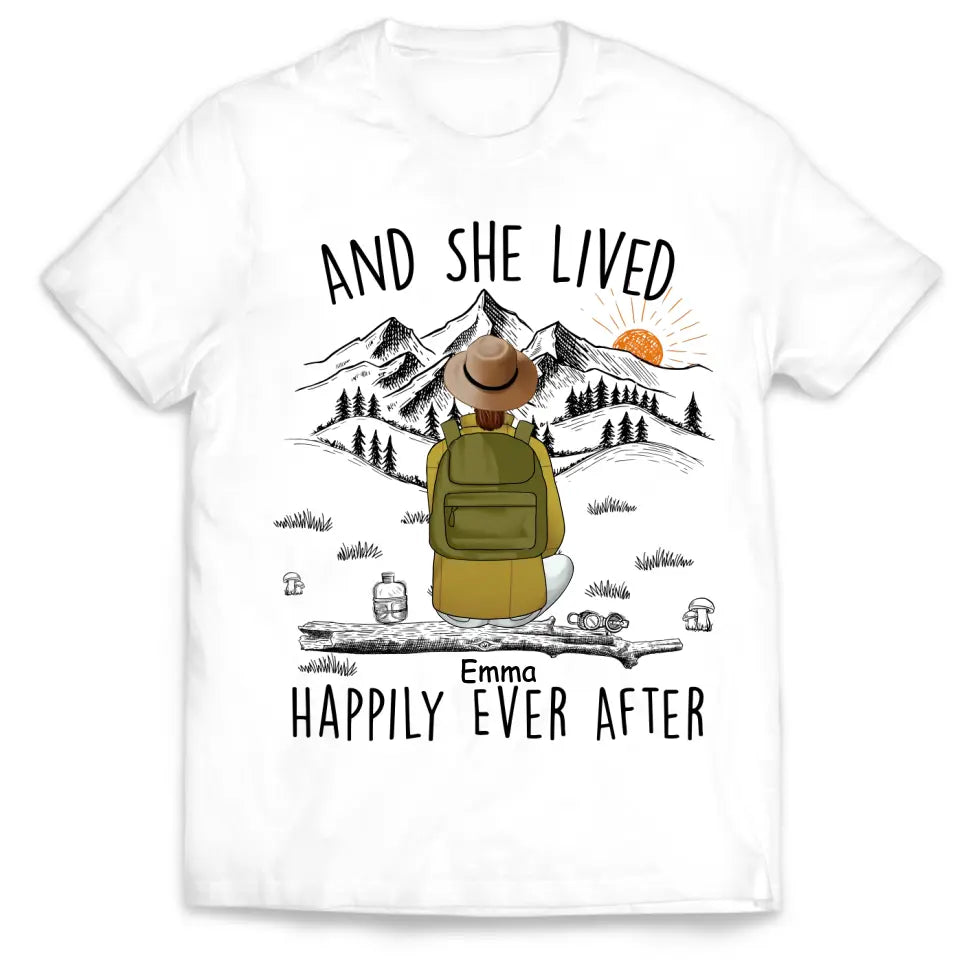 And She Lived Happily Ever After - Personalized T-shirt, Gift For Hiking Lover
