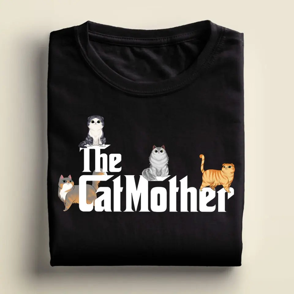 The Catmother - Personalized T-shirt For Mother's Day, Gift For Cat Lovers