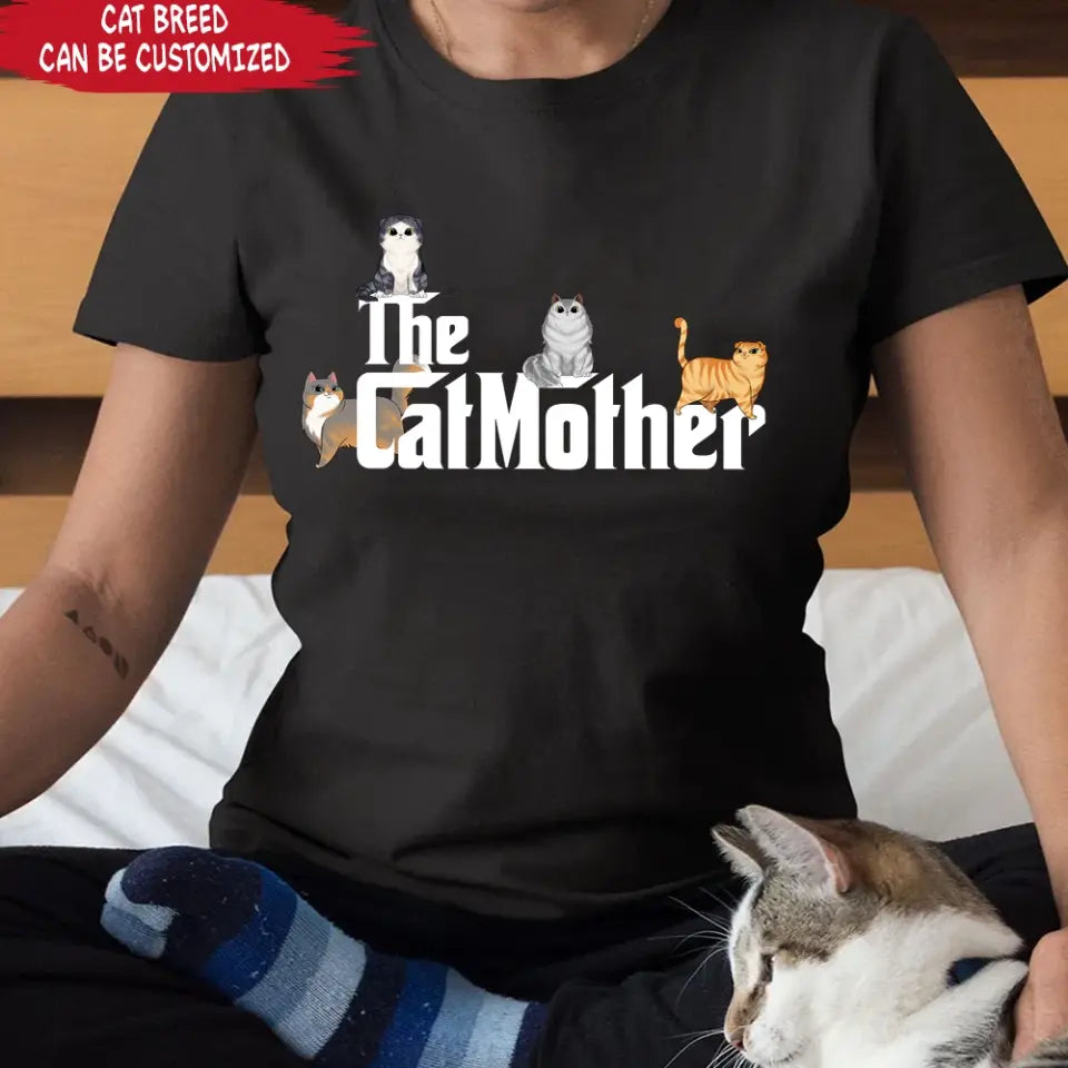 The Catmother - Personalized T-shirt For Mother's Day, Gift For Cat Lovers