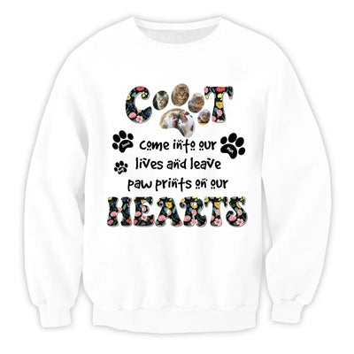 Cats Come Into Our Lives And Leave Paw Prints On Our Hearts - Personalized T-Shirt, Gift For Cat Lovers