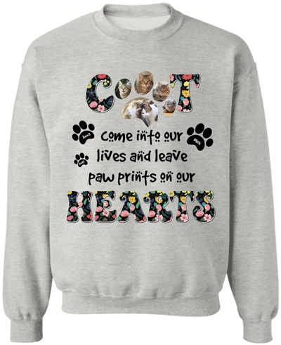 Cats Come Into Our Lives And Leave Paw Prints On Our Hearts - Personalized T-Shirt, Gift For Cat Lovers