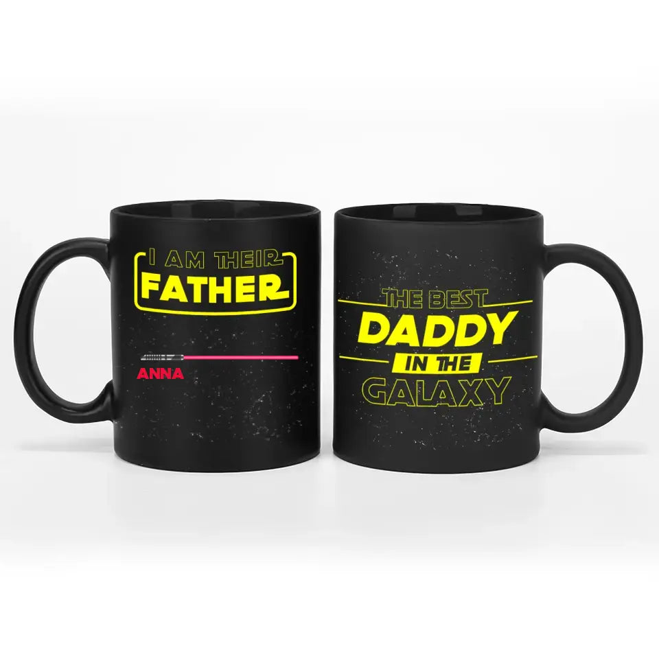 I Am Their Father Best Dad In The Galaxy - Personalized Mugs, Father Day Gifts for Papa