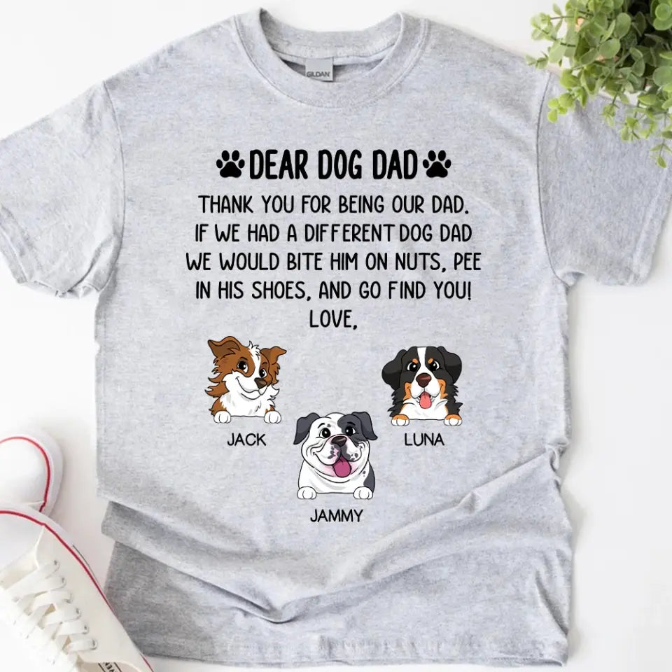 Dear Dog Dad Thank You For Being My Dad - Personalized T-Shirt, Gift For Dog Lovers