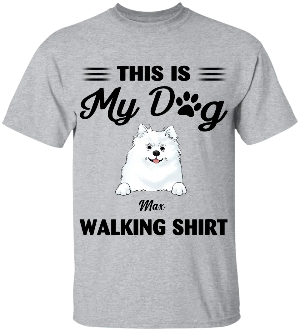 This Is My Dog Walking Shirt - Personalized T-Shirt