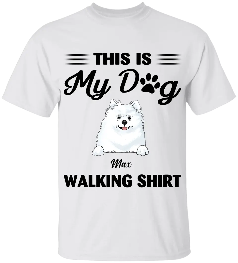 This Is My Dog Walking Shirt - Personalized T-Shirt