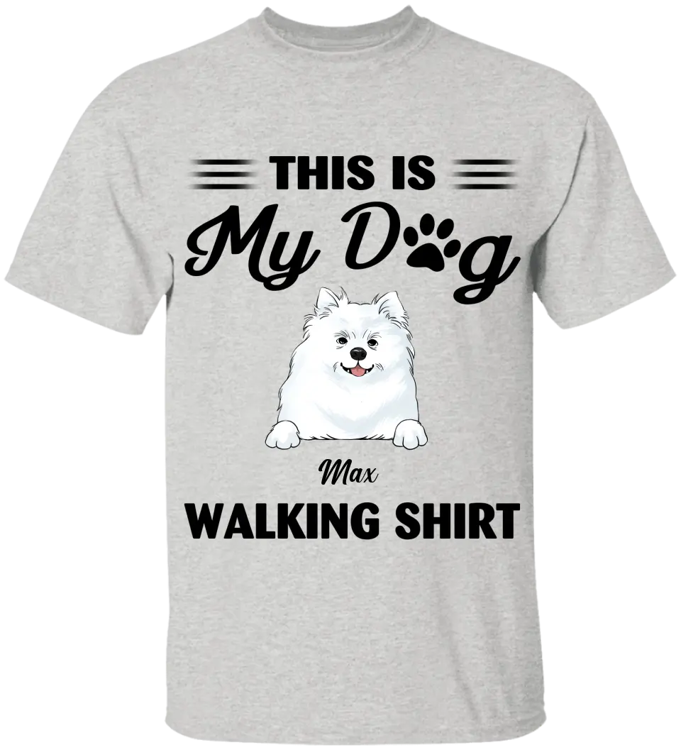 This Is My Dog Walking Shirt - Personalized T-Shirt