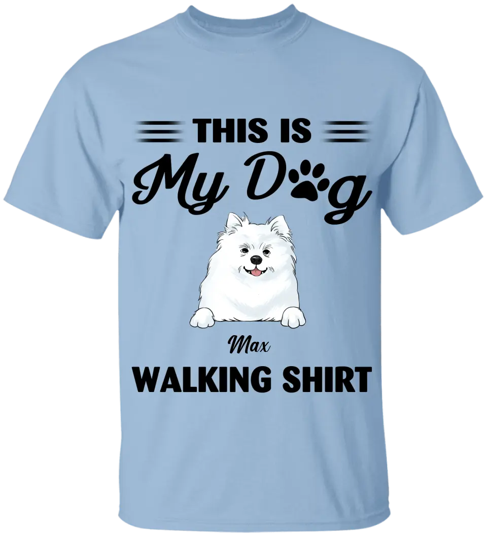 This Is My Dog Walking Shirt - Personalized T-Shirt