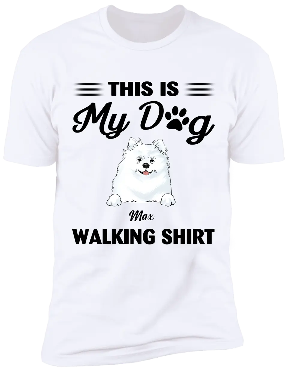 This Is My Dog Walking Shirt - Personalized T-Shirt