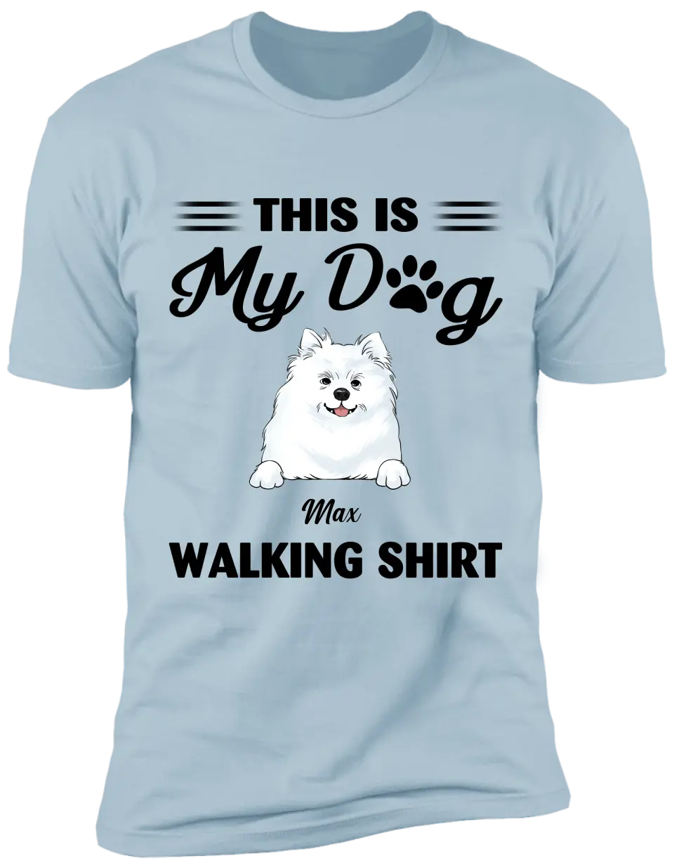 This Is My Dog Walking Shirt - Personalized T-Shirt