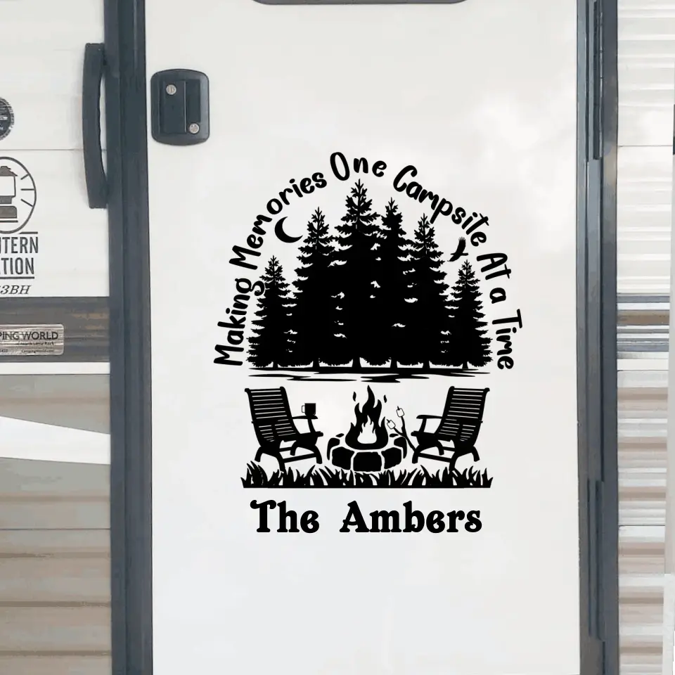 Making Memories One Campsite At A Time - Personalized Decal, Custom Family Name Gifts For Camper Lovers