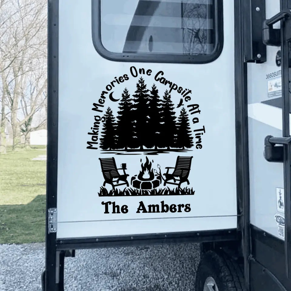 Making Memories One Campsite At A Time - Personalized Decal, Custom Family Name Gifts For Camper Lovers