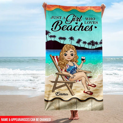 Just A Girl Who Loves Beaches - Personalized Beach Towel, Gift For Best Friends, BFF, Sisters