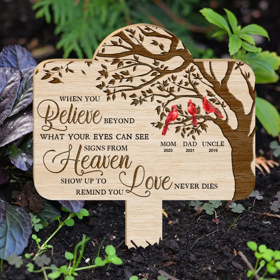 When You Believe Beyond What Your Eyes Can See - Personalized Plaque Stake