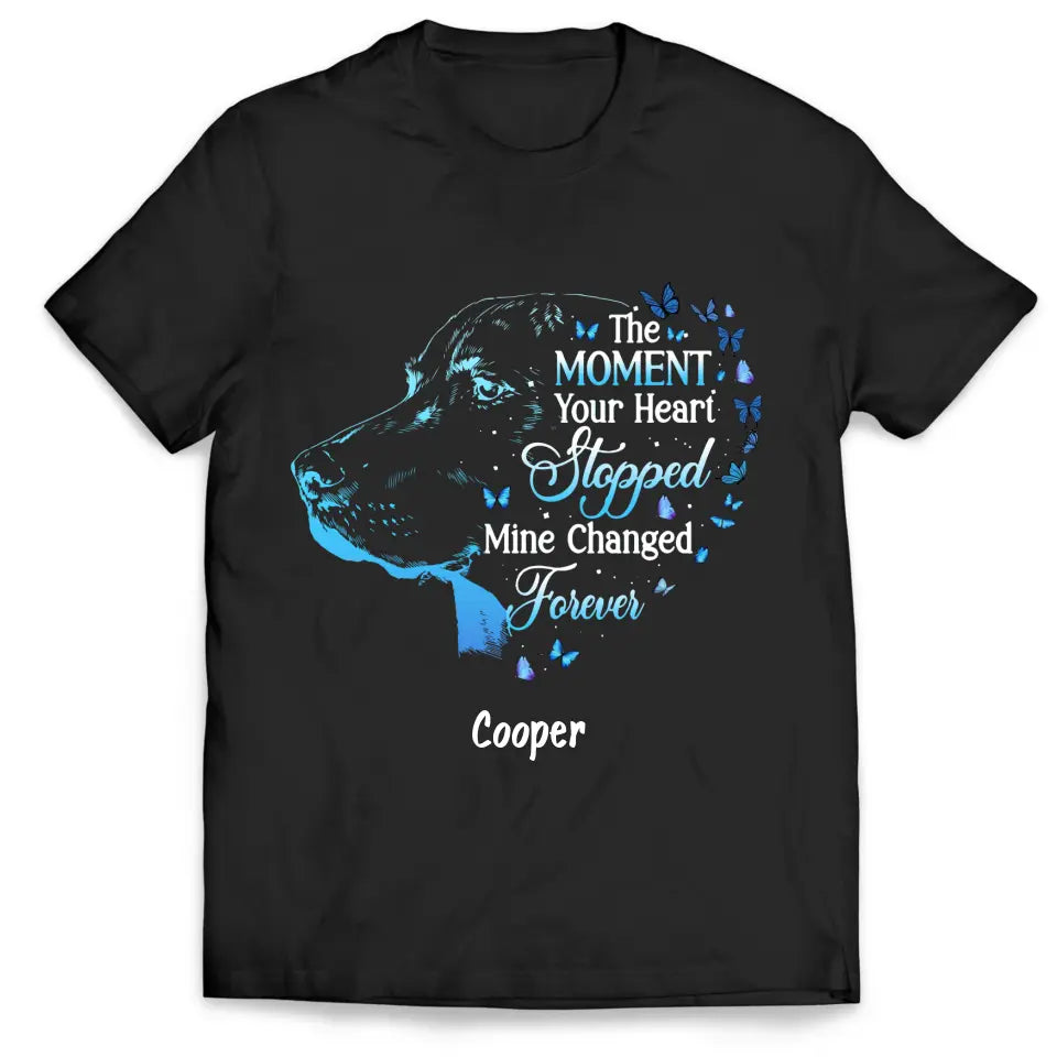 The Moment Your Heart Stopped Mine Changed Forever - Personalized T-shirt Hoodie, Memorial Gift For Pet Lover