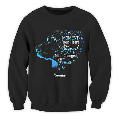 The Moment Your Heart Stopped Mine Changed Forever - Personalized T-shirt Hoodie, Memorial Gift For Pet Lover