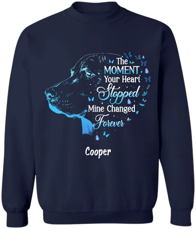 The Moment Your Heart Stopped Mine Changed Forever - Personalized T-shirt Hoodie, Memorial Gift For Pet Lover