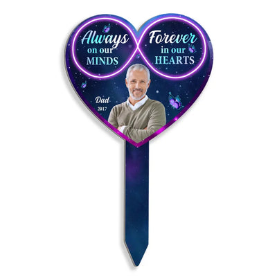 Always On Our Minds Forever In Our Hearts - Personalized Garden Stake, Memorial Gift Idea
