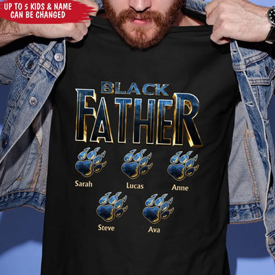 Best Dad Ever In The World Black Father - Personalized T-shirt, Fathers Day Gifts For Dad, Grandpa