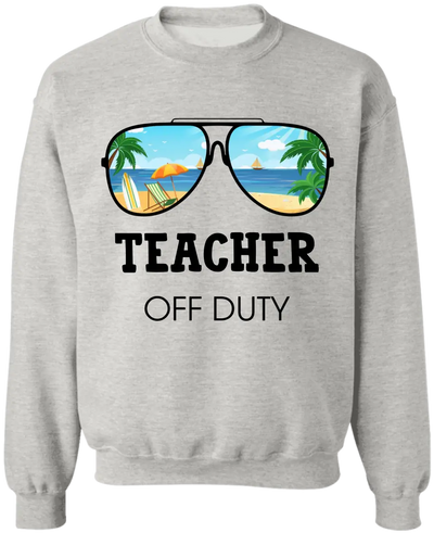 Teacher Off Duty - Personalized T-Shirt, Hello Summer, Funny Gift For Teacher