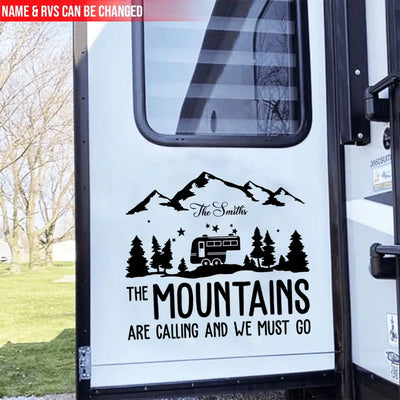 The Mountains Are Calling And We Must Go - Personalized Decal, Camping Decal