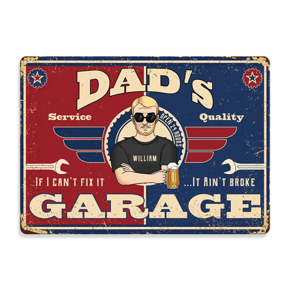 If I Can’t Fix It….. It Ain’t Broke Garage - Personalized Metal Sign, Father&#39;s Day Gift Ideas