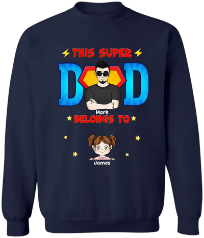 This Super Dad Belongs To Kids - Personalized T-shirt, Gift For Dad, Happy Father's Day
