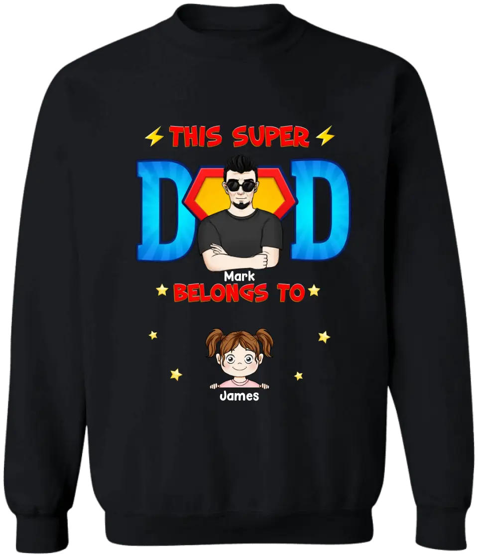 This Super Dad Belongs To Kids - Personalized T-shirt, Gift For Dad, Happy Father's Day