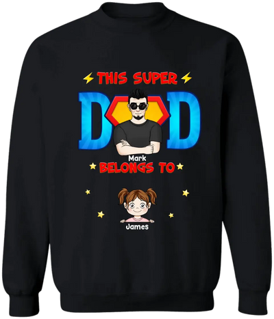 This Super Dad Belongs To Kids - Personalized T-shirt, Gift For Dad, Happy Father's Day