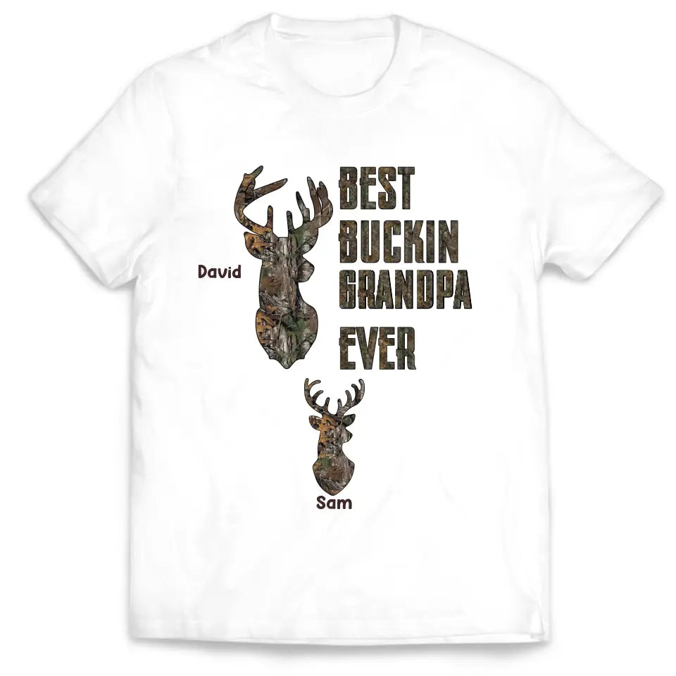 Happy Father's Day Best Buckin' Dad Ever - Personalized T-shirt, Hunting Shirt, Gifts For Daddy, Grandpa