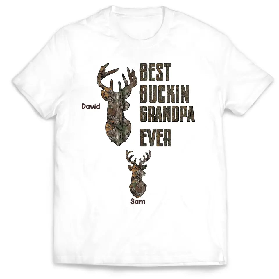 Happy Father's Day Best Buckin' Dad Ever - Personalized T-shirt, Hunting Shirt, Gifts For Daddy, Grandpa