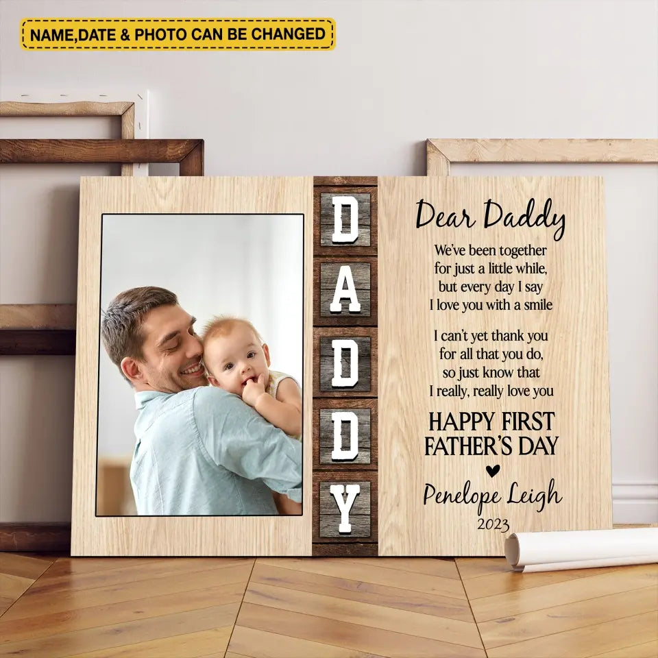 We’ve Been Together For Just A Little While - Personalized Canvas, Father's Day Gift For First Dad