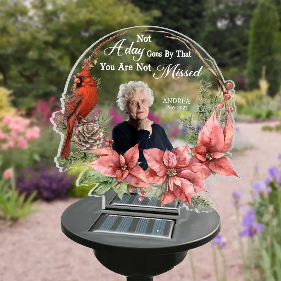 Not A Day Goes By That You Are Not Missed - Personalized Solar Light, Memorial Gift