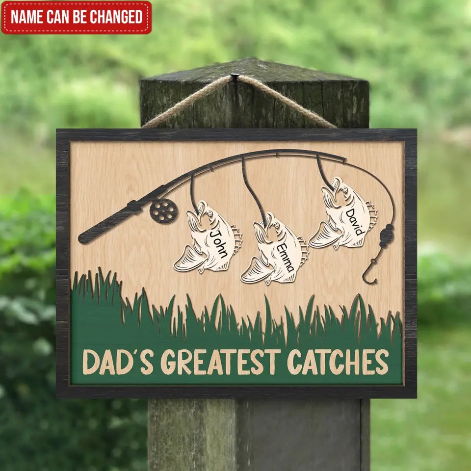 Fishing Dad's Greatest Catches - Personalized Wood Sign, Father's Day Gifts For Dad