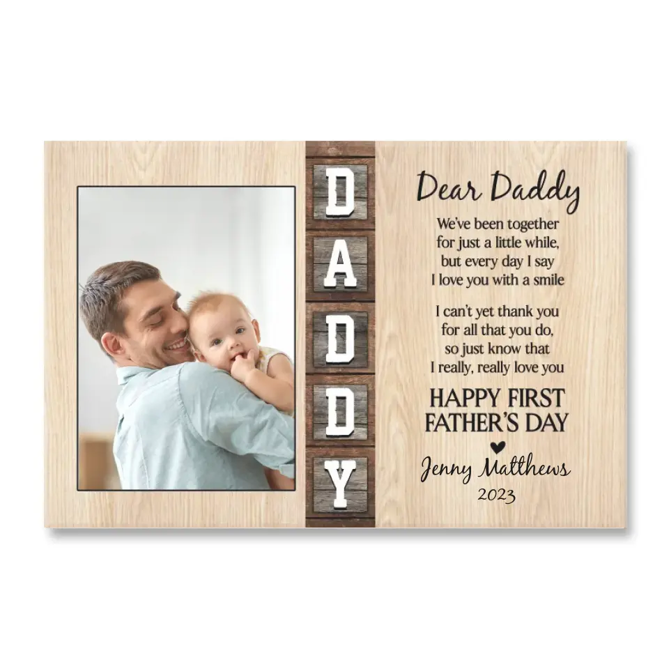 We’ve Been Together For Just A Little While - Personalized Canvas, Father's Day Gift For First Dad
