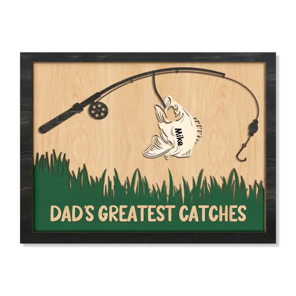 Fishing Dad's Greatest Catches - Personalized Wood Sign, Father's Day Gifts For Dad