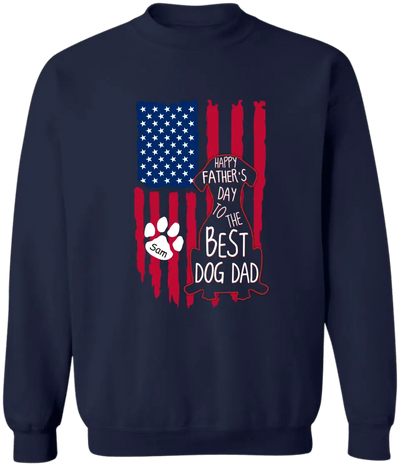 Happy Father's Day To The Best Dog Dad - Personalized T-Shirt, Flag Back Dog T-Shirt, Gift For Dog Dad