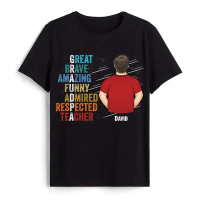 Great Brave Amazing Funny Teacher Grandpa - Personalized T-shirt, Father's Day Gift For Dad, Grandpa